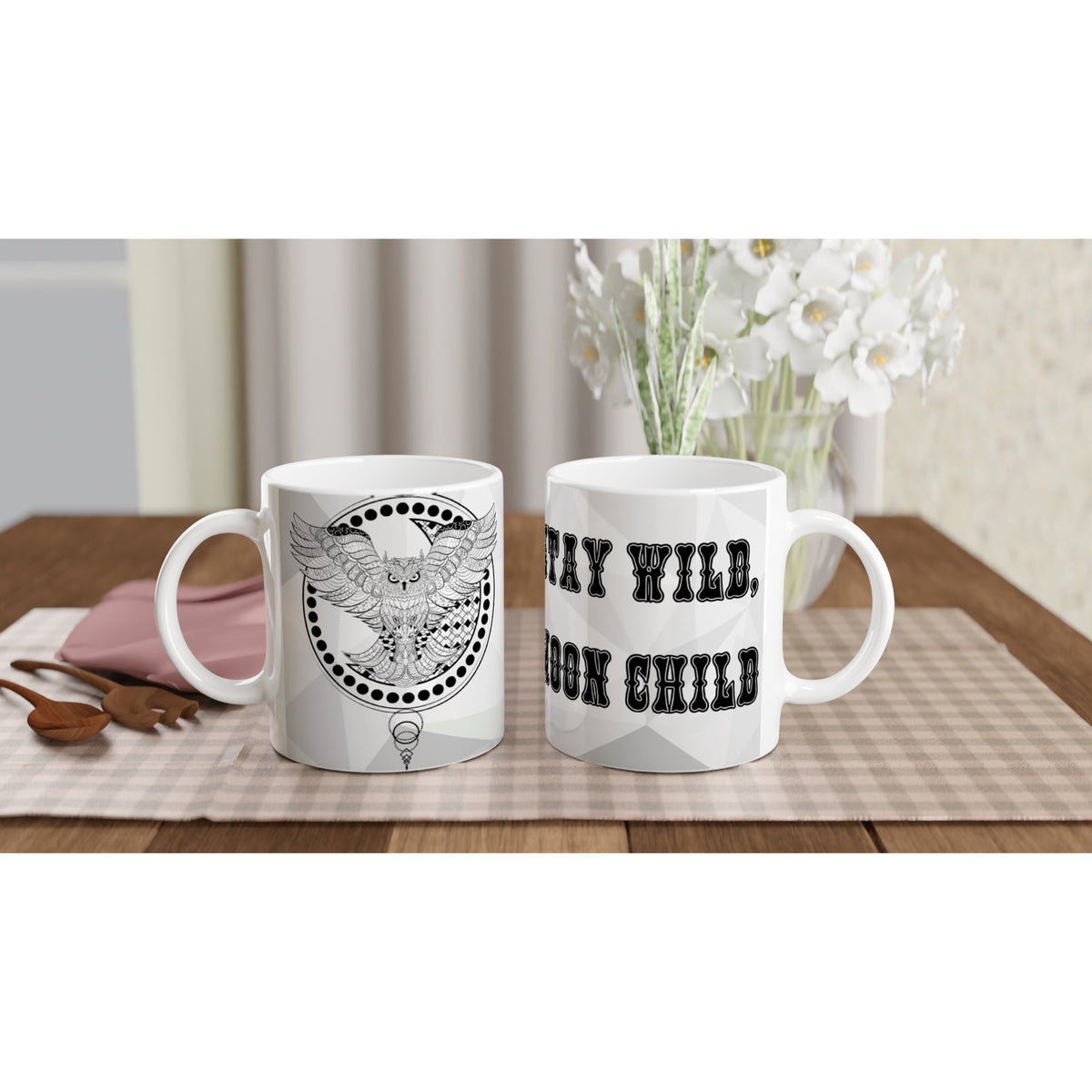 Stay Wild Moon Child- Owl Mug