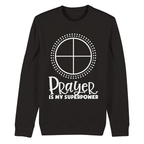 Prayer is my Super Power- Medicine Wheel- Organic Cotton